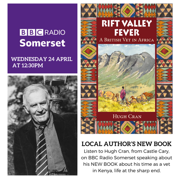 Hugh Cran on BBC Radio Somerset speaking about his new book, Rift Valley Fever, A British Vet in Africa