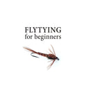 Flytying for beginners