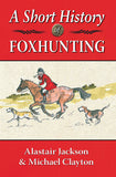 A Short History of Foxhunting