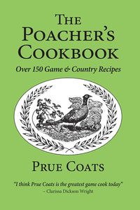 The Poacher's Cookbook